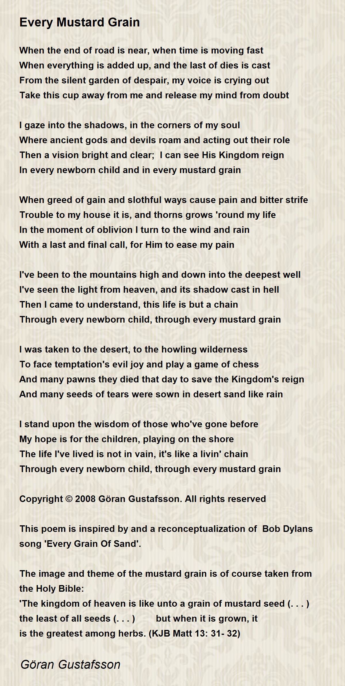 Every Mustard Grain by Göran Gustafsson Every Mustard Grain Poem