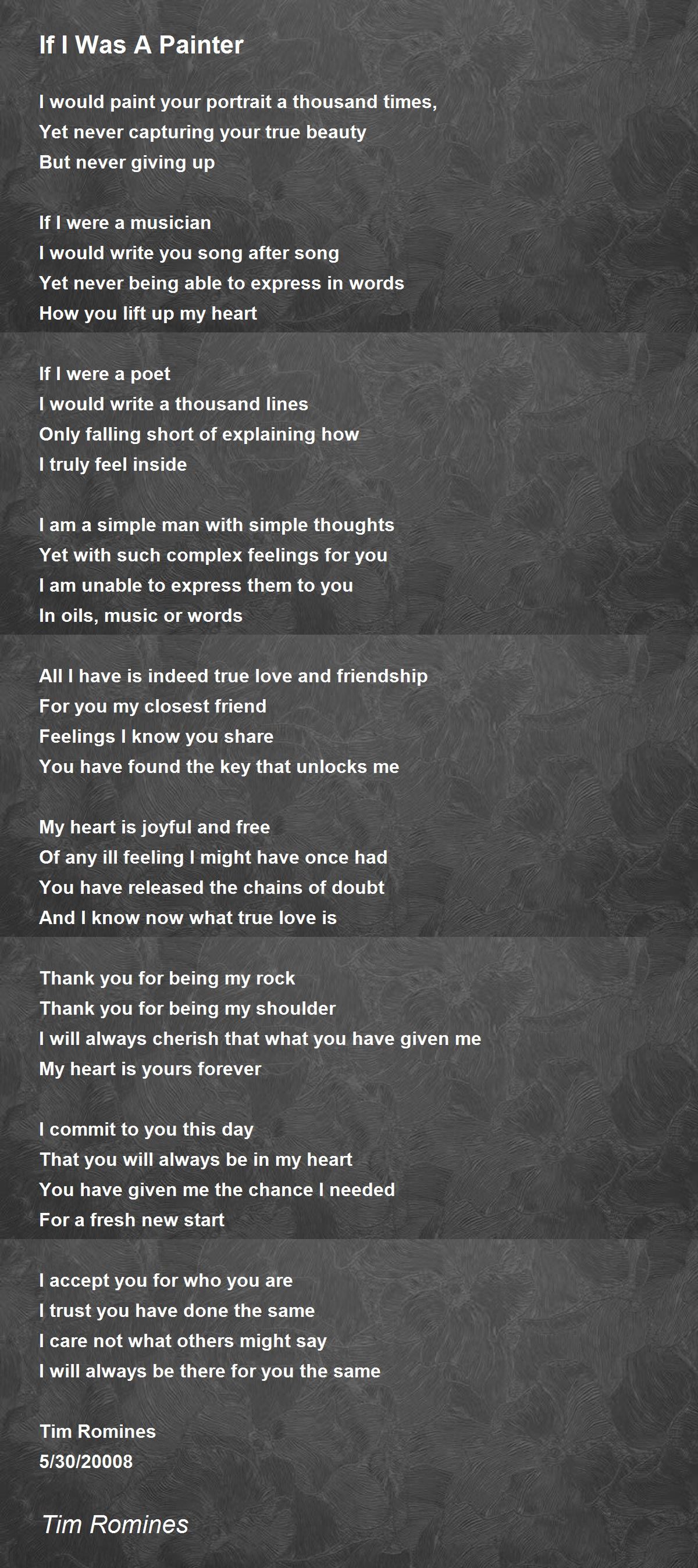 If I Was A Painter If I Was A Painter Poem by Tim Romines