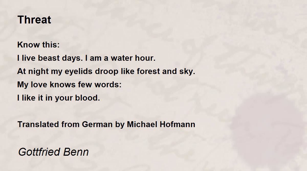 Threat Threat Poem by Gottfried Benn
