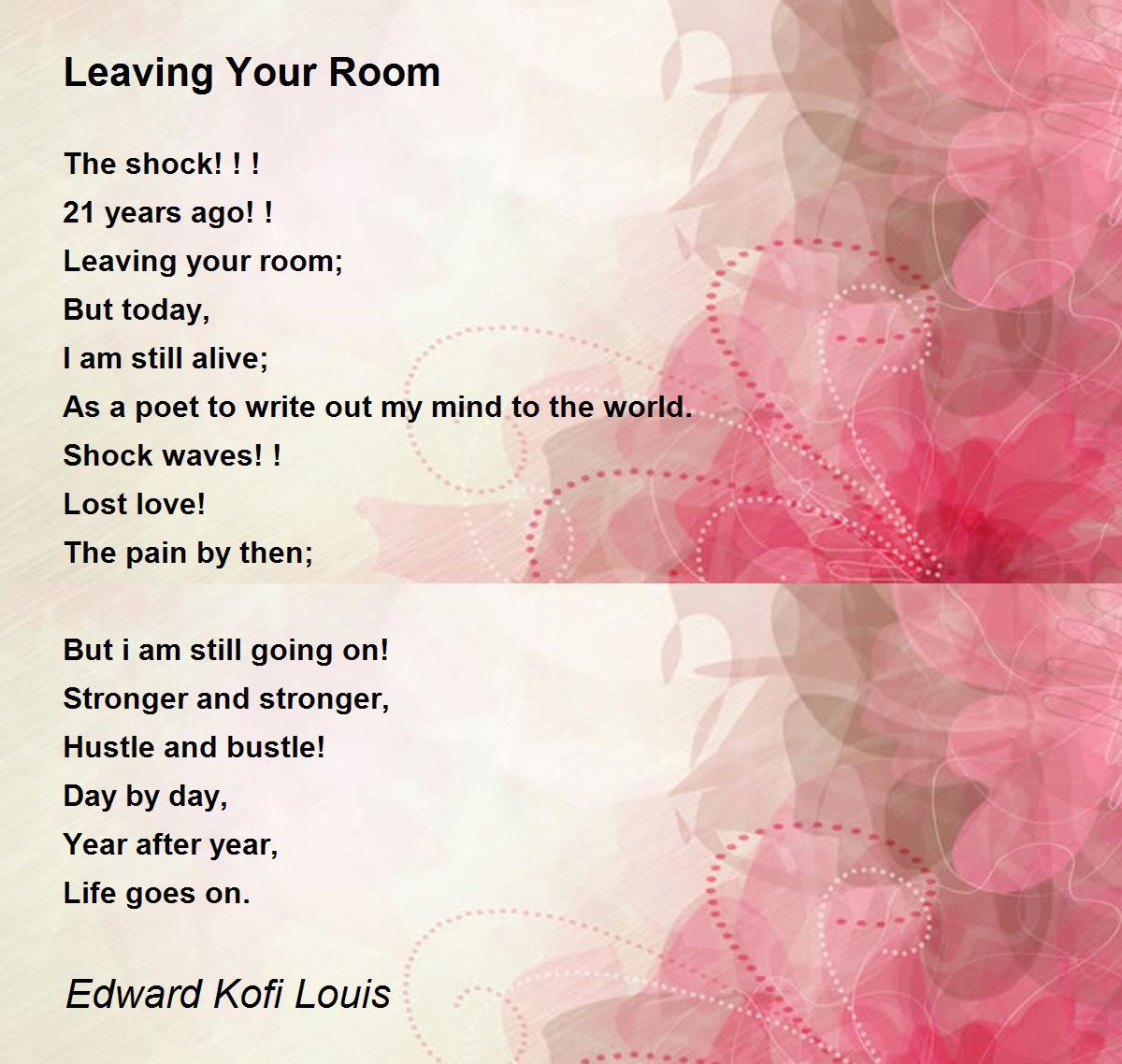 Leaving Your Room by Edward Kofi Louis Leaving Your Room Poem