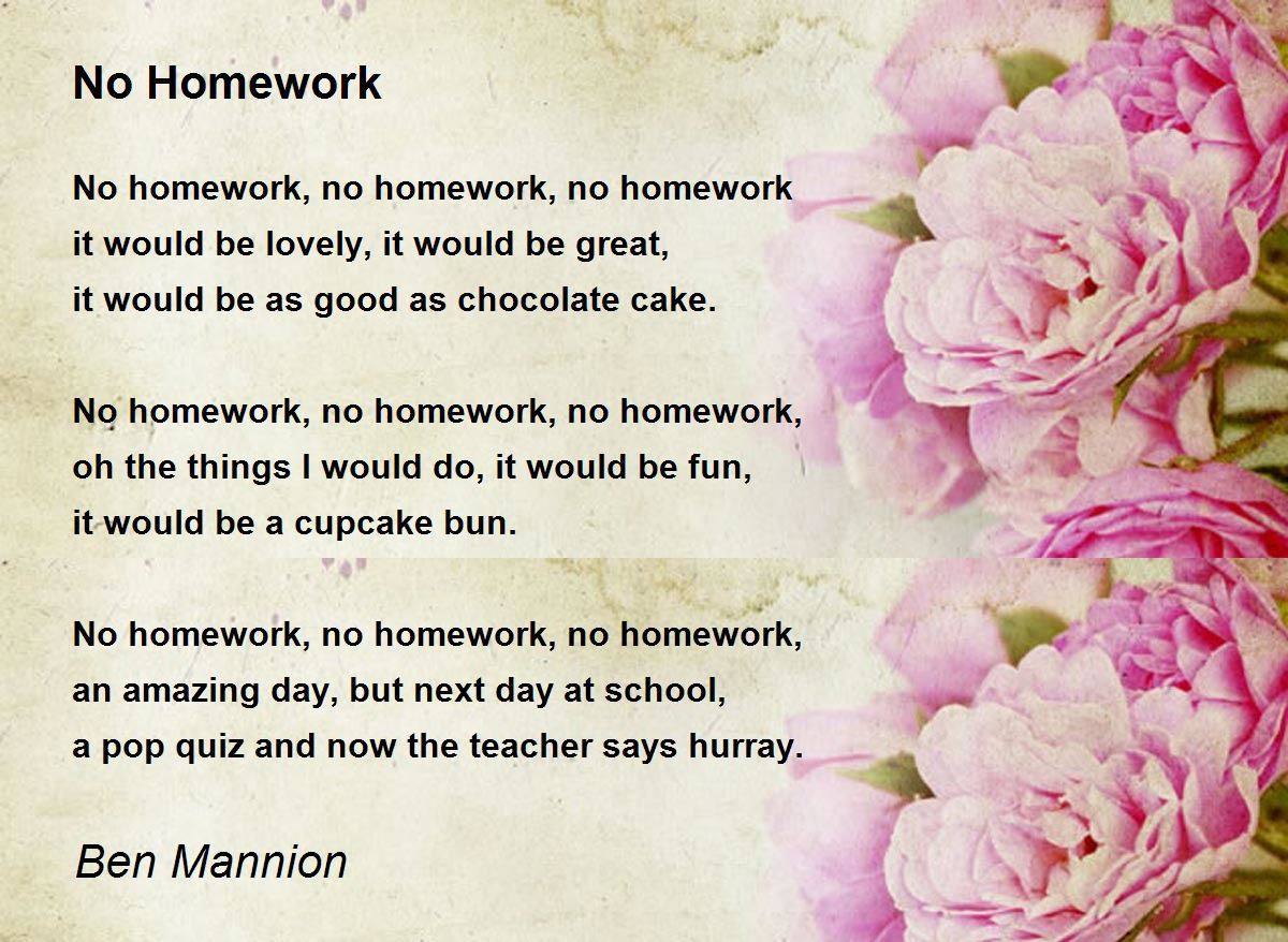 no more homework poem