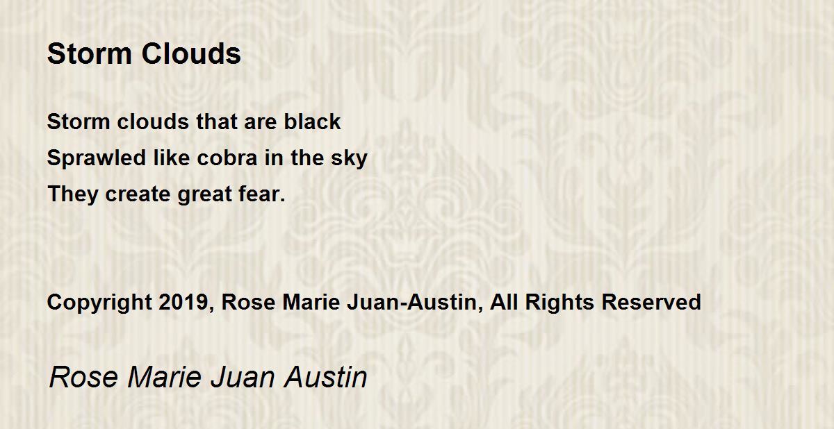 Storm Clouds Storm Clouds Poem by Rose Marie Juanaustin
