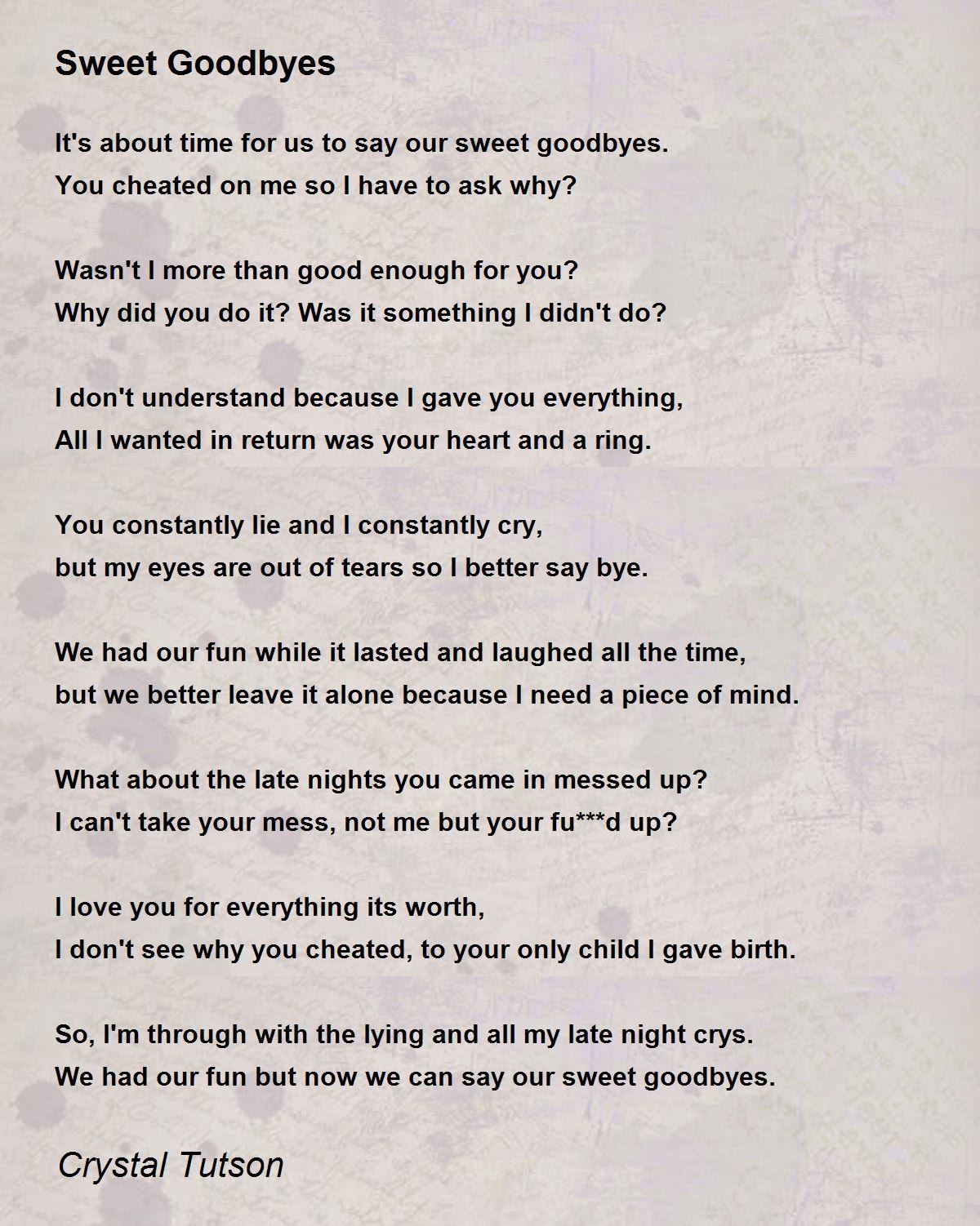 Sweet Goodbyes - Sweet Goodbyes Poem by Crystal Tutson