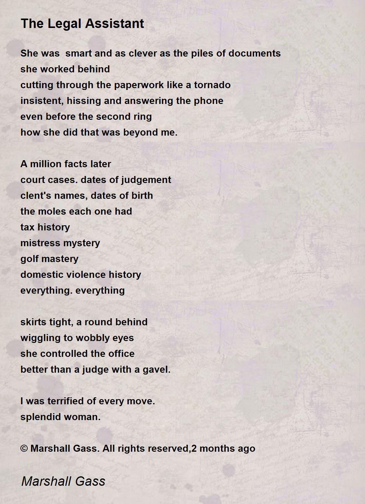 The Legal Assistant The Legal Assistant Poem by Marshall Gass