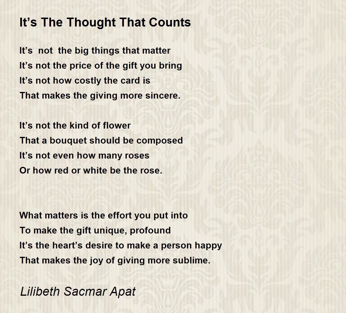 It S The Thought That Counts By Lilibeth Sacmar Apat It S The Thought That Counts Poem