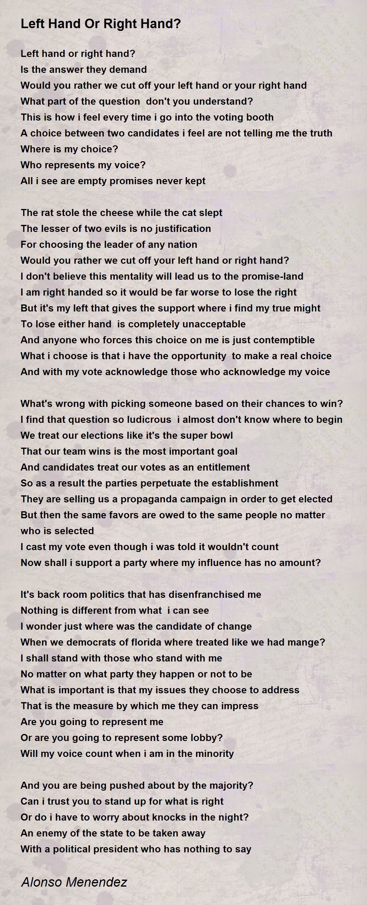 Left Hand Or Right Hand? Left Hand Or Right Hand? Poem by Alonso Menendez