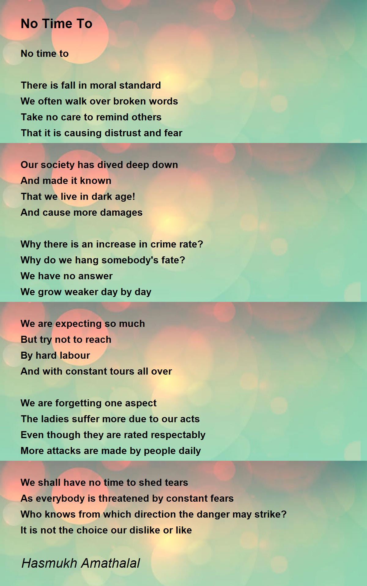 No Time To Poem by Mehta Hasmukh Amathalal Poem Hunter