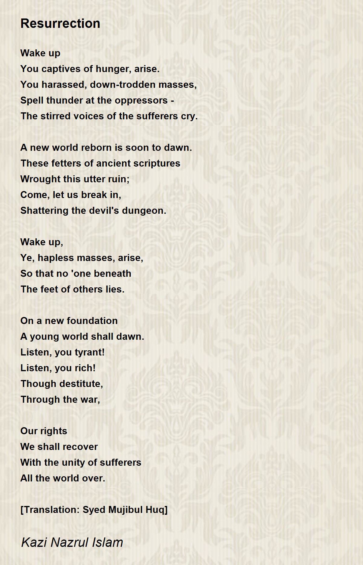 Resurrection By Kazi Nazrul Islam Resurrection Poem