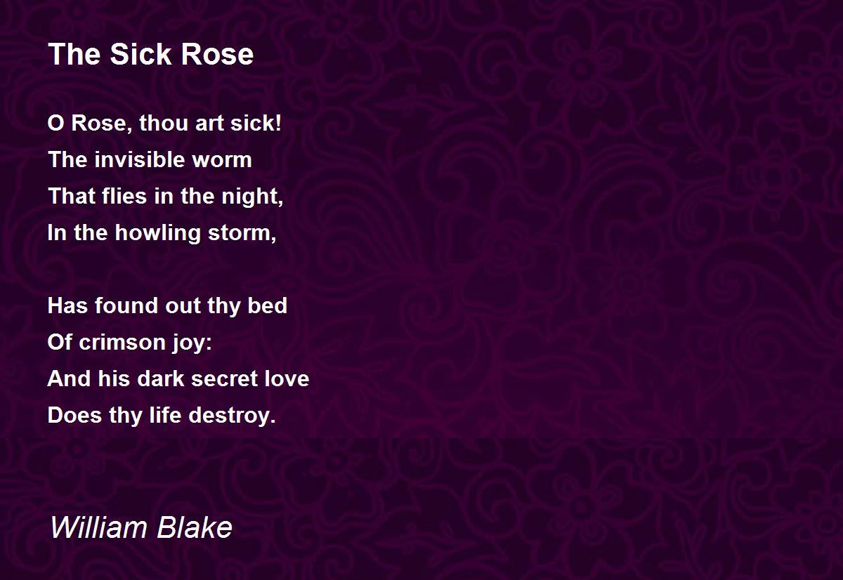 o rose thou art sick