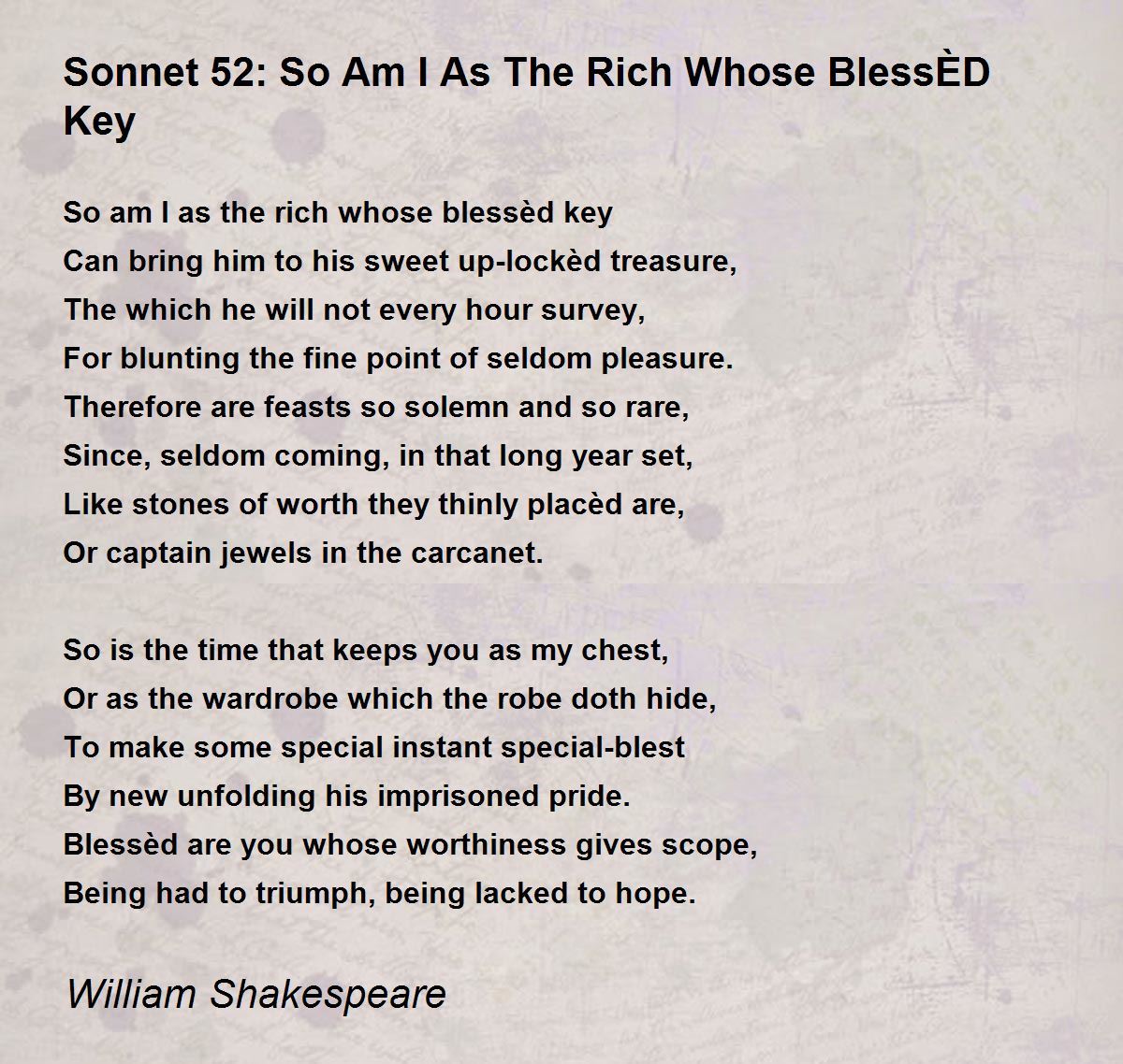 Песня сонета. Сонет Шекспира 52. Сонет Шекспира so am i as. 52 Сонет. Сонет самое основное.