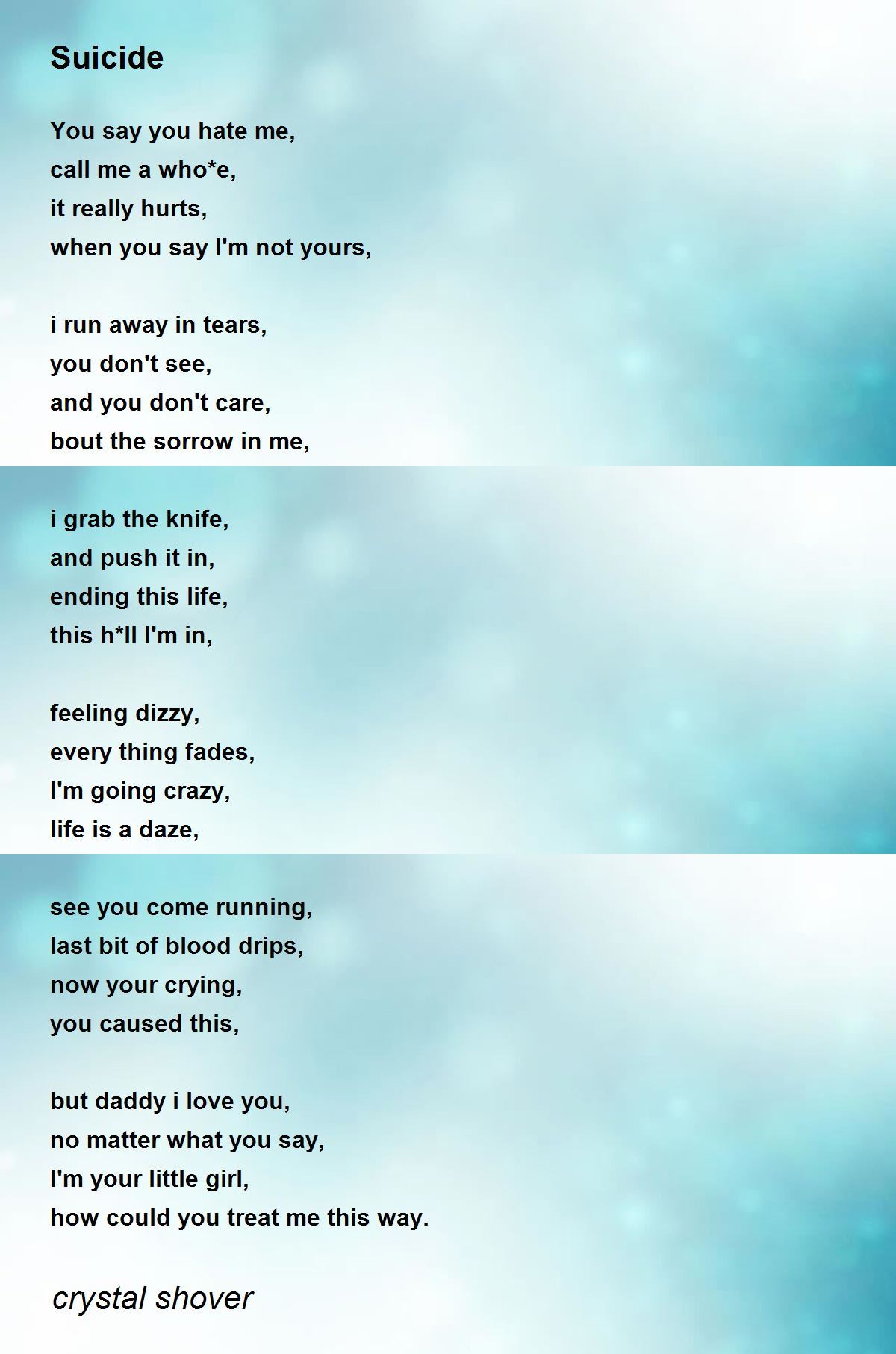 Suicide by crystal shover Suicide Poem