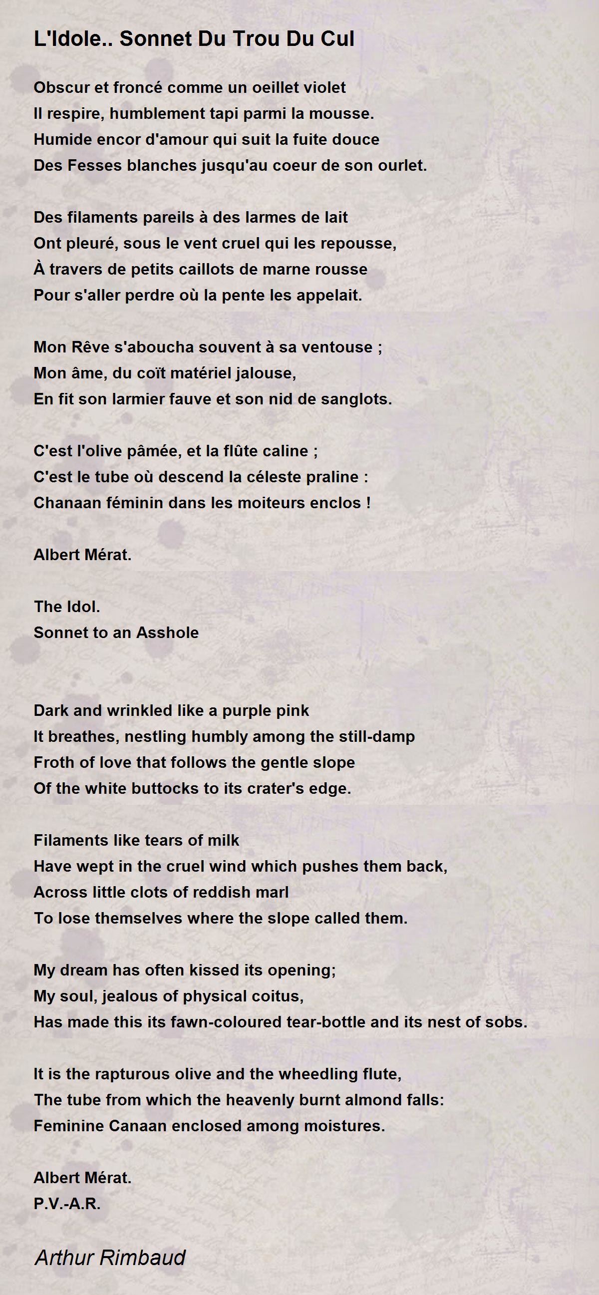 L'Idole.. Du Trou Du Cul L'Idole.. Du Trou Du Cul Poem by Arthur Rimbaud L'Idole.. Du Trou Du Cul L'Idole.. Du Trou Du Cul Poem by Arthur Rimbaud