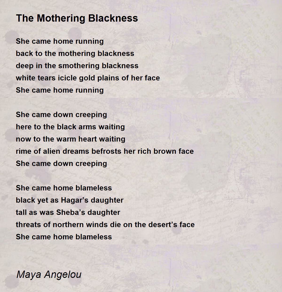 The Mothering Blackness Poem by Maya Angelou - Poem Hunter