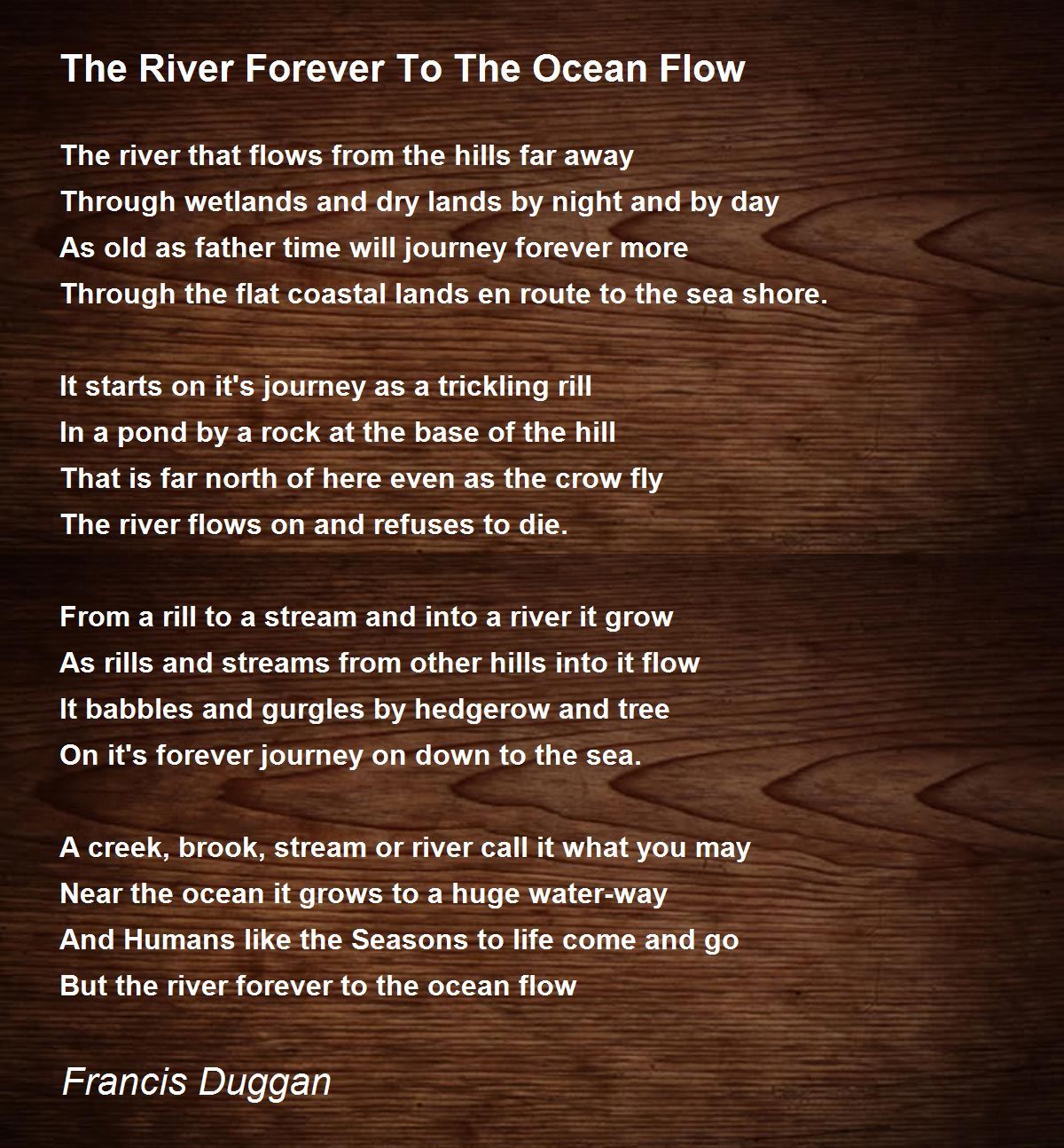 The River Forever To The Ocean Flow The River Forever To The Ocean
