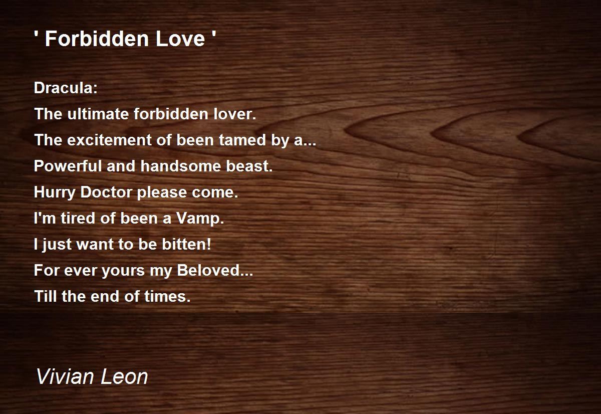 ' Forbidden Love ' Poem by Vivian Leon - Poem Hunter Comments