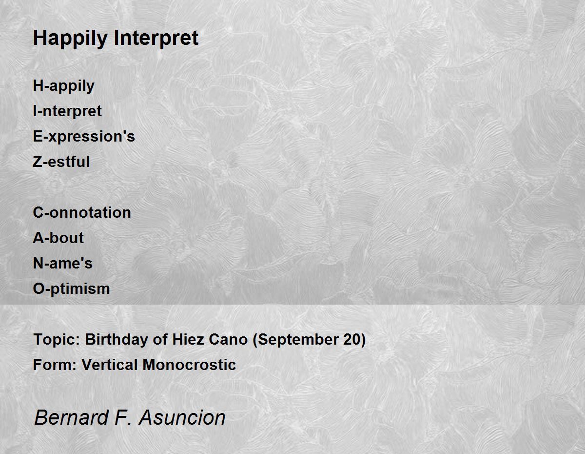 Happily Interpret Poem by Bernard F. Asuncion Poem Hunter