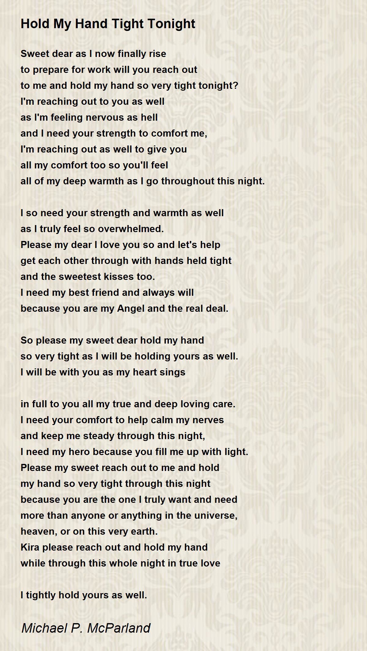Hold My Hand Tight Tonight Poem by Michael P. McParland Poem Hunter