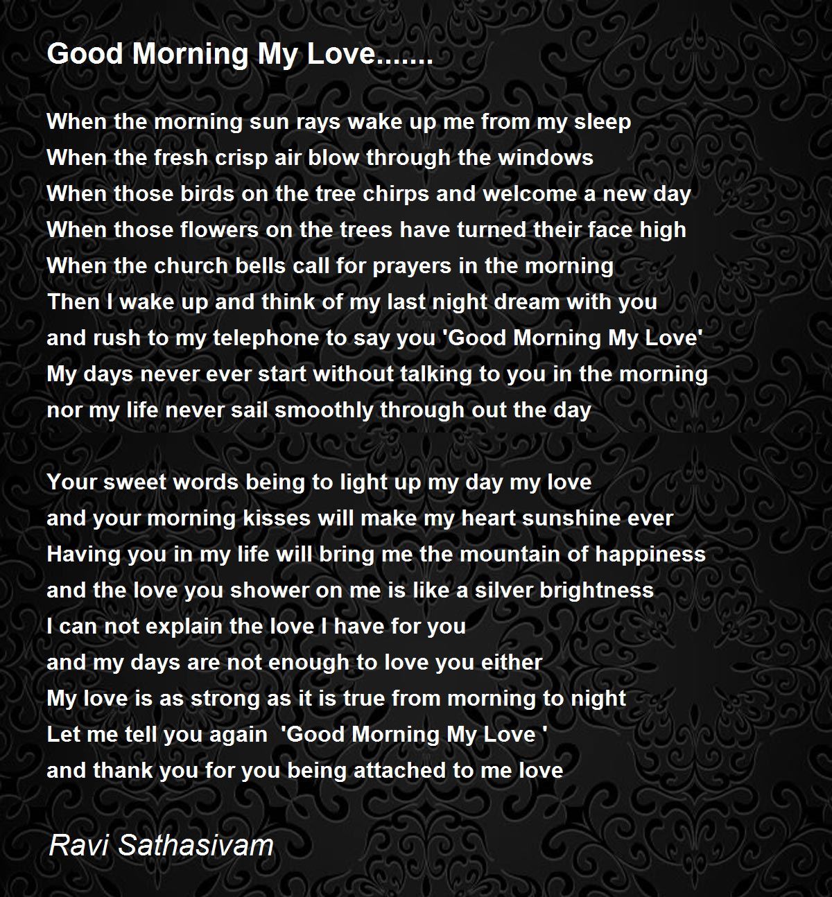 Good Morning My Love. Poem by Ravi Sathasivam - Poem 