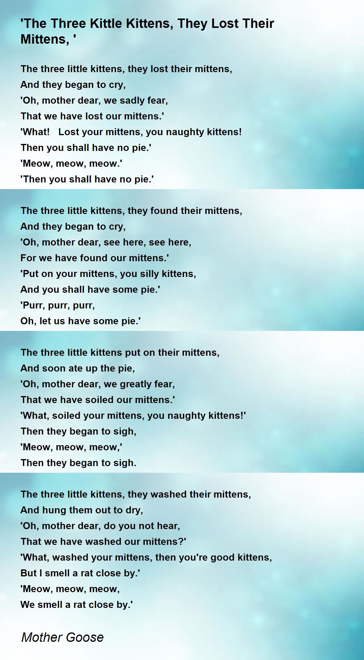 'The Three Kittle Kittens, They Lost Their Mittens,' 'The Three