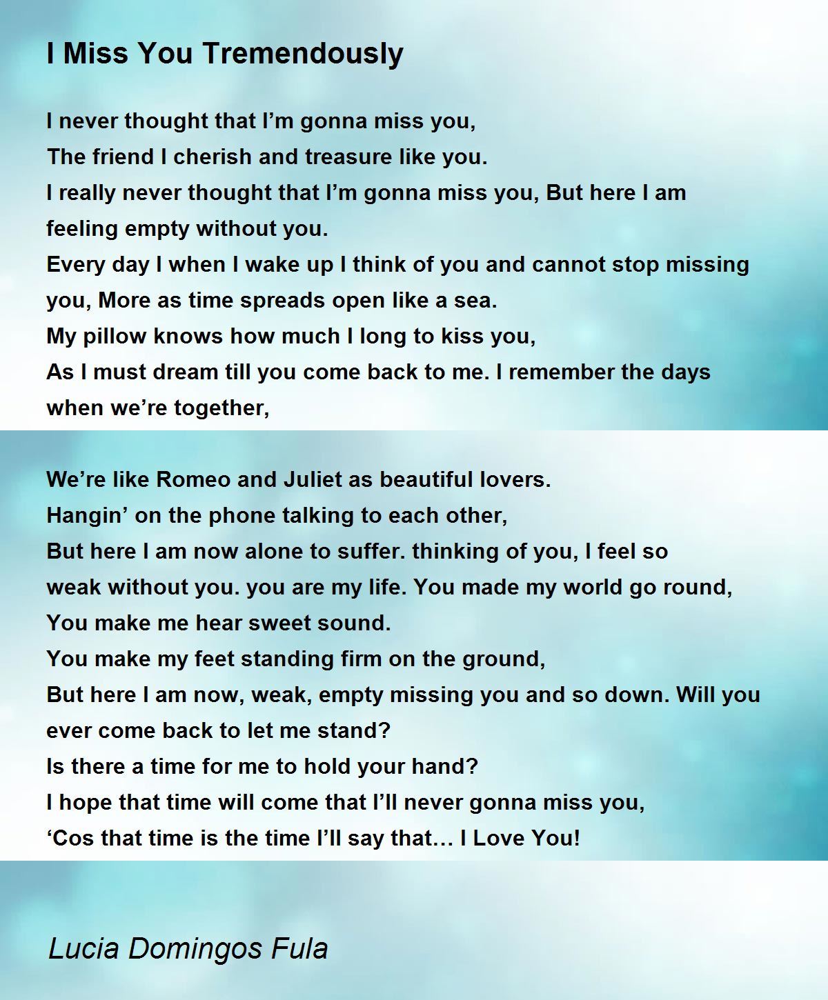 I Miss You Tremendously Poem By Lucia Domingos Fula Poem Hunter