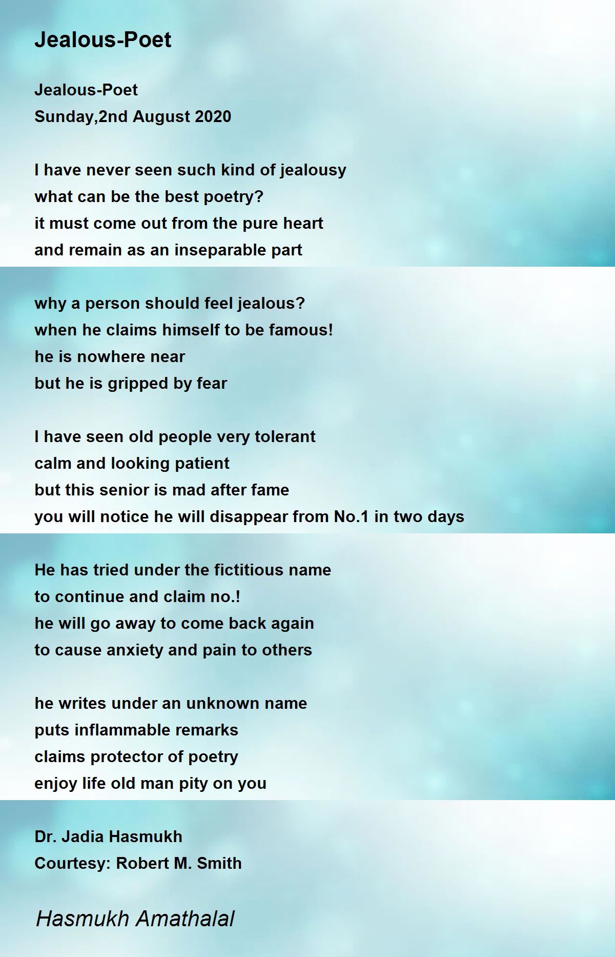 JealousPoet JealousPoet Poem by Mehta Hasmukh Amathaal