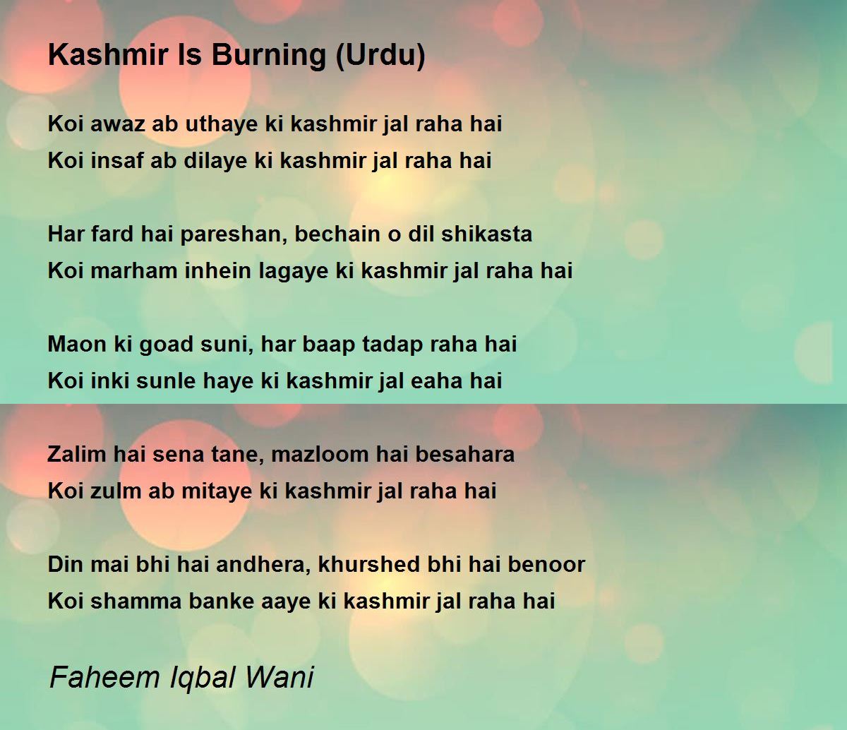 Kashmir Is Burning (Urdu) Kashmir Is Burning (Urdu) Poem by Faheem