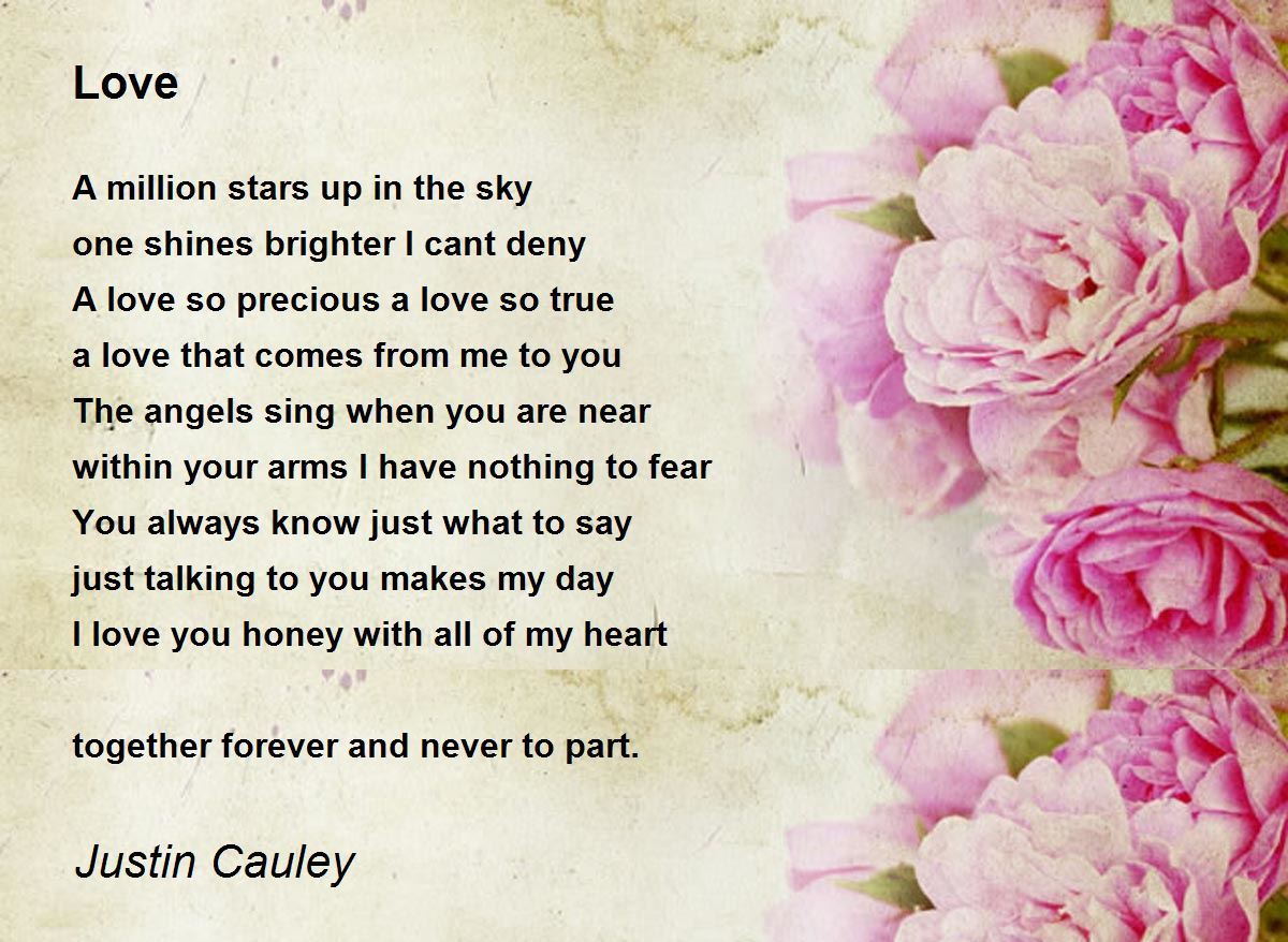 Love Poem by Justin Cauley - Poem Hunter
