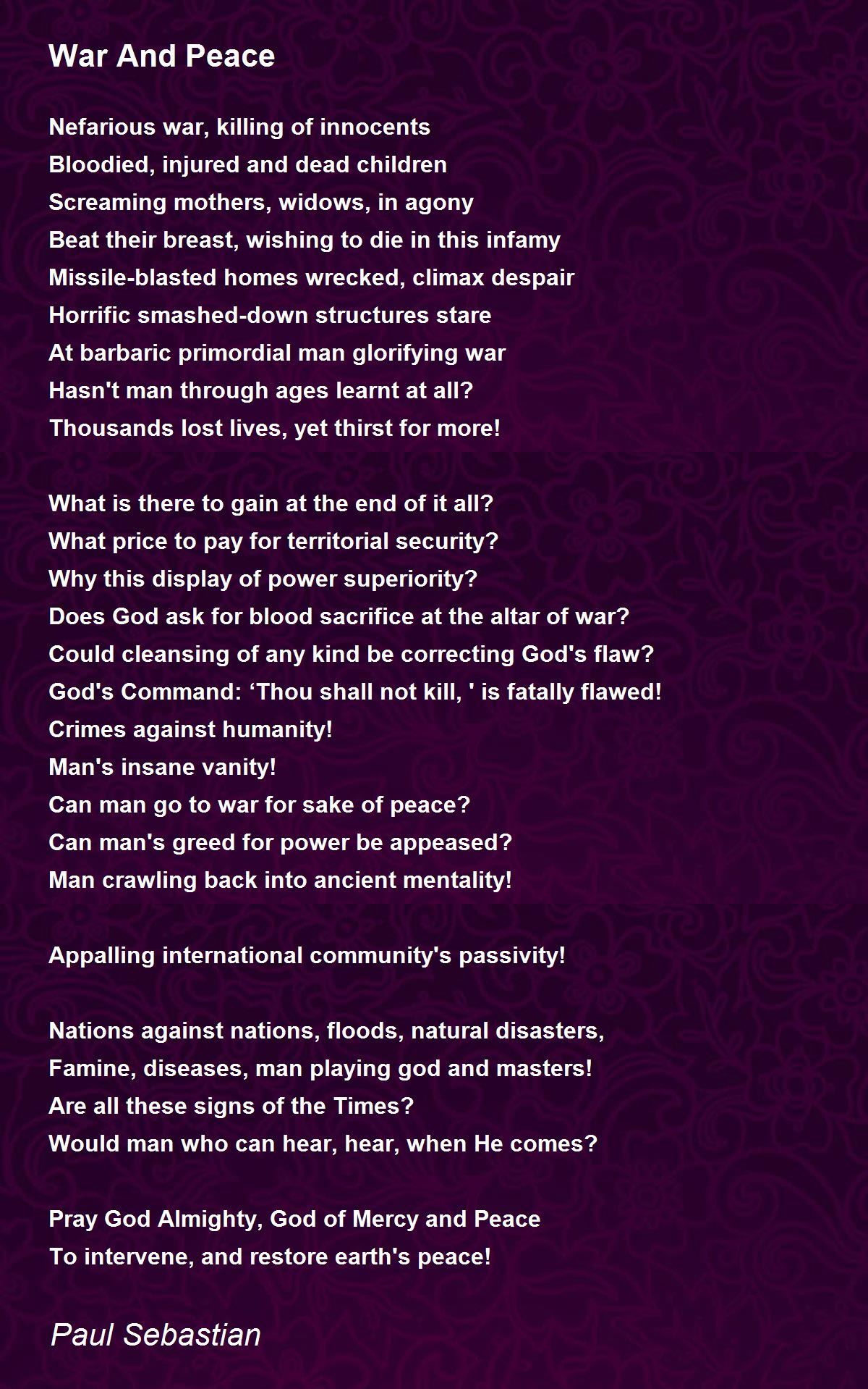 War And Peace War And Peace Poem by Paul Sebastian