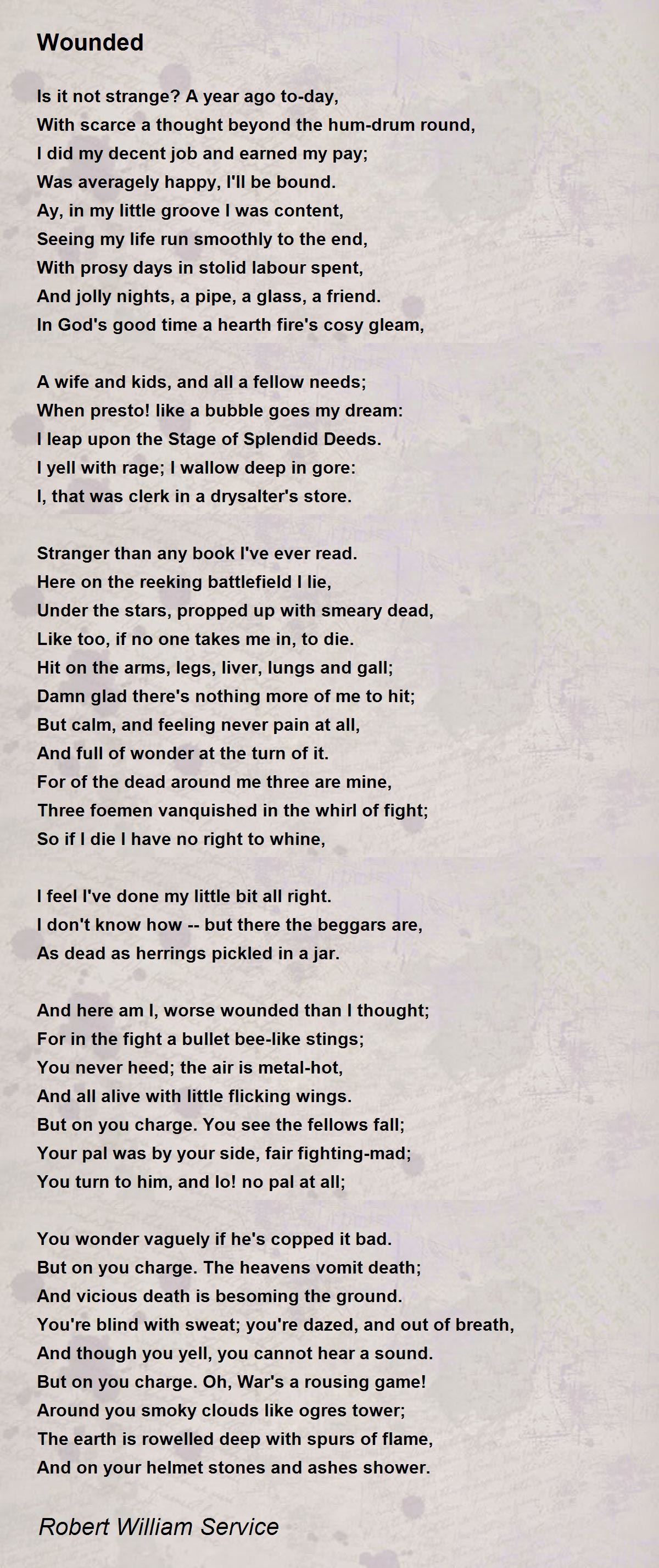 Wounded Wounded Poem by Robert William Service