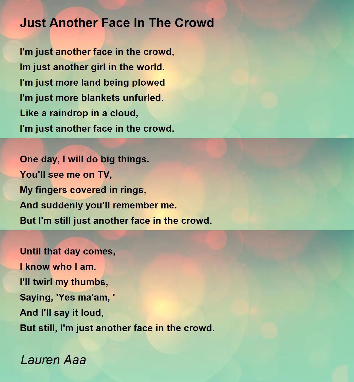 Just Another Face In The Crowd by Lauren Aaa Just Another Face In The