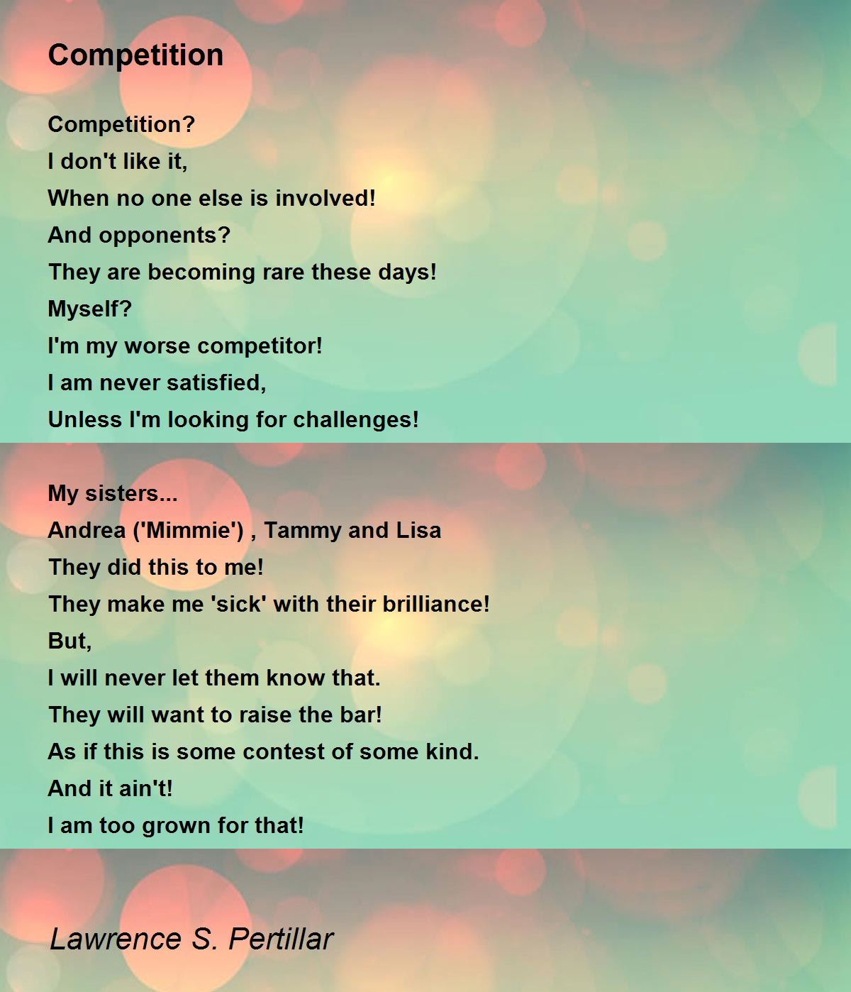 Competition Poem by Lawrence S. Pertillar Poem Hunter