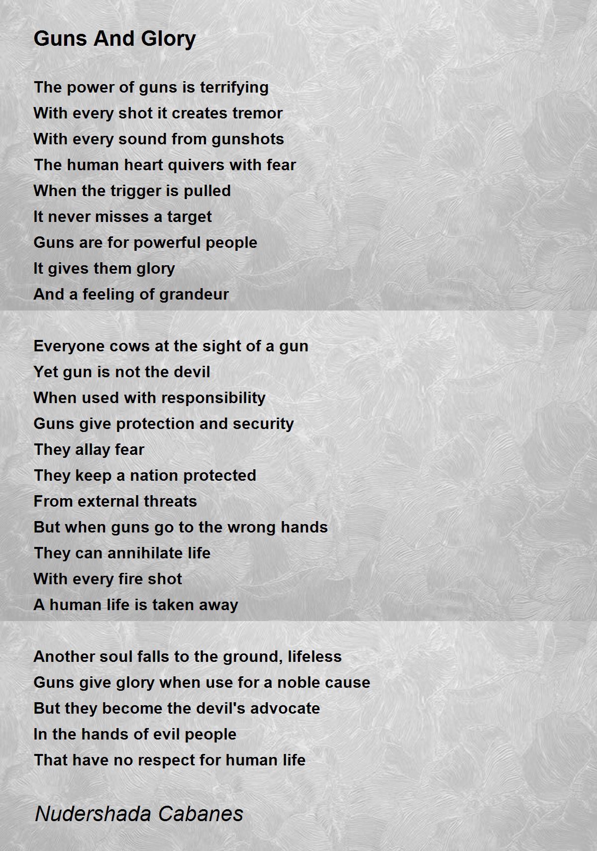 Guns And Glory - Guns And Glory Poem By Nudershada Cabanes