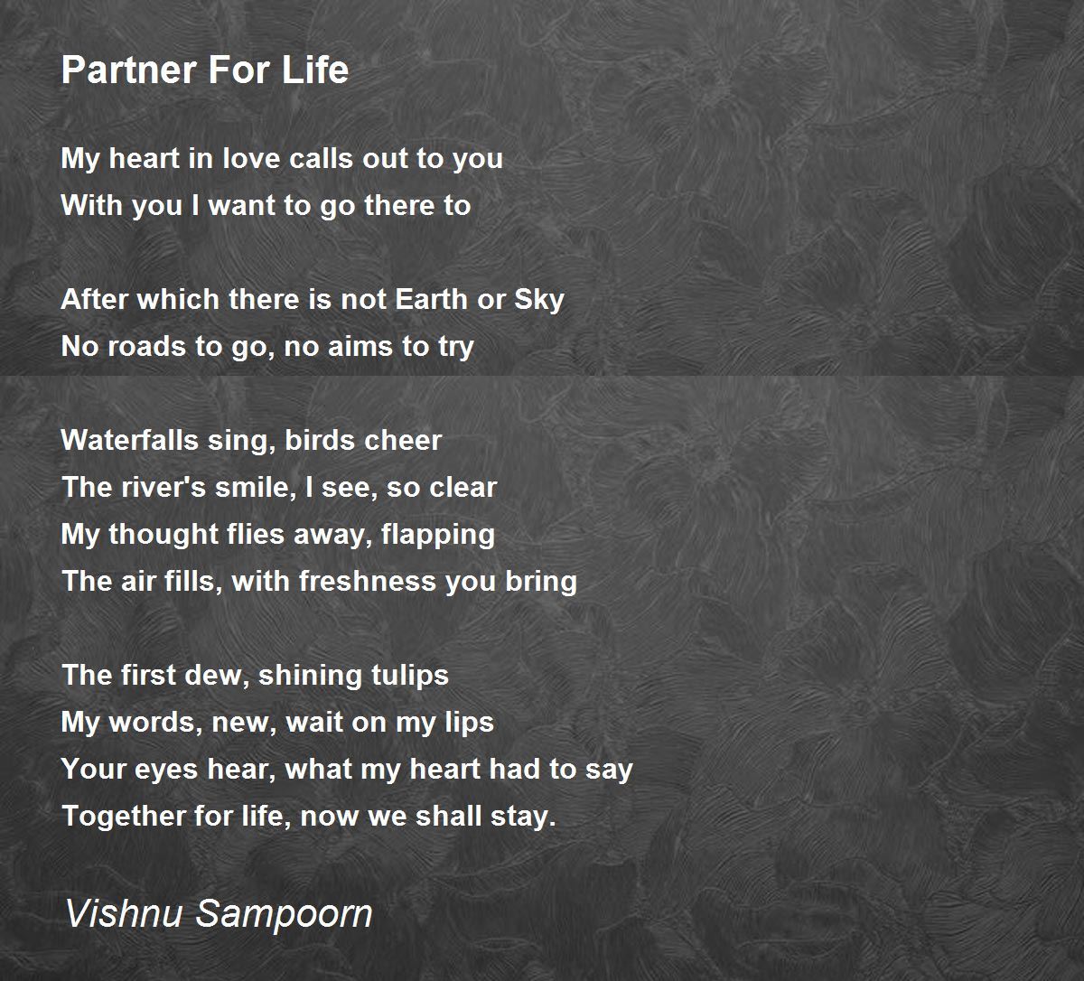 Life poem my partner Loving My
