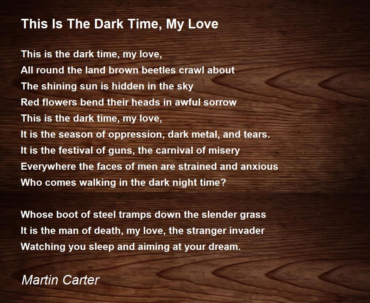 essay on this is the dark time my love
