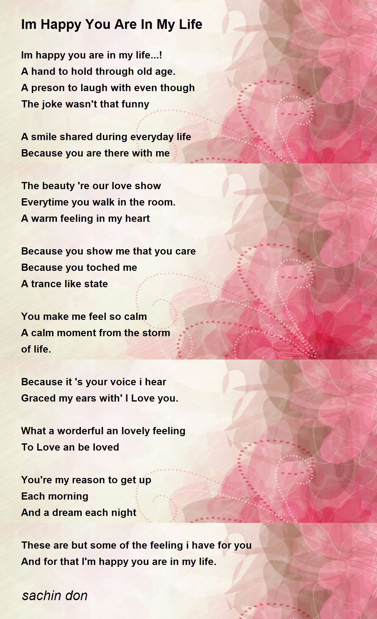 Im Happy You Are In My Life Poem By Sachin Don Poem Hunter