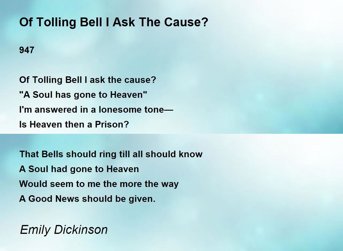 Of Tolling Bell I Ask The Cause? Of Tolling Bell I Ask The Cause