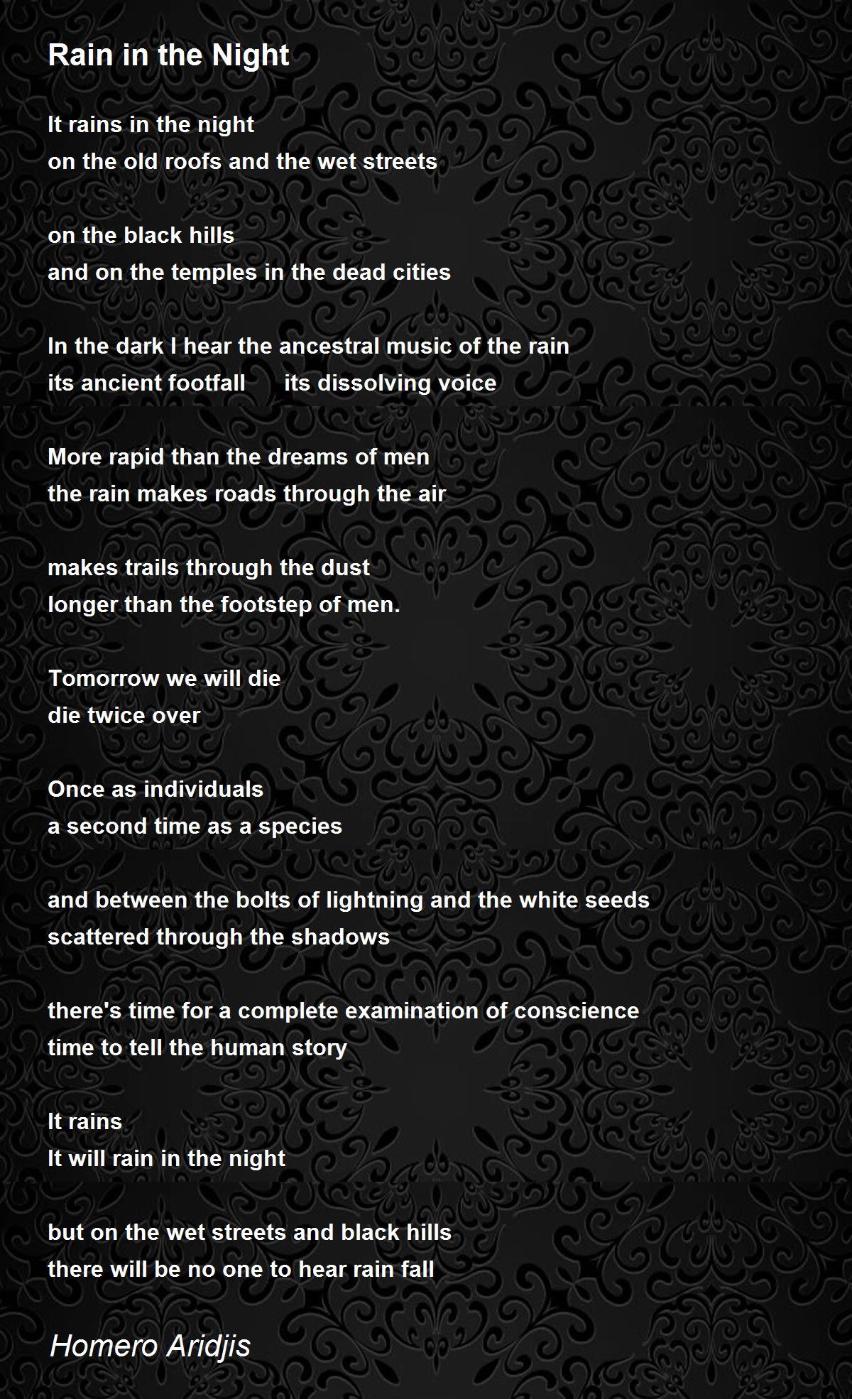 Rain In The Night Rain In The Night Poem By Homero Aridjis
