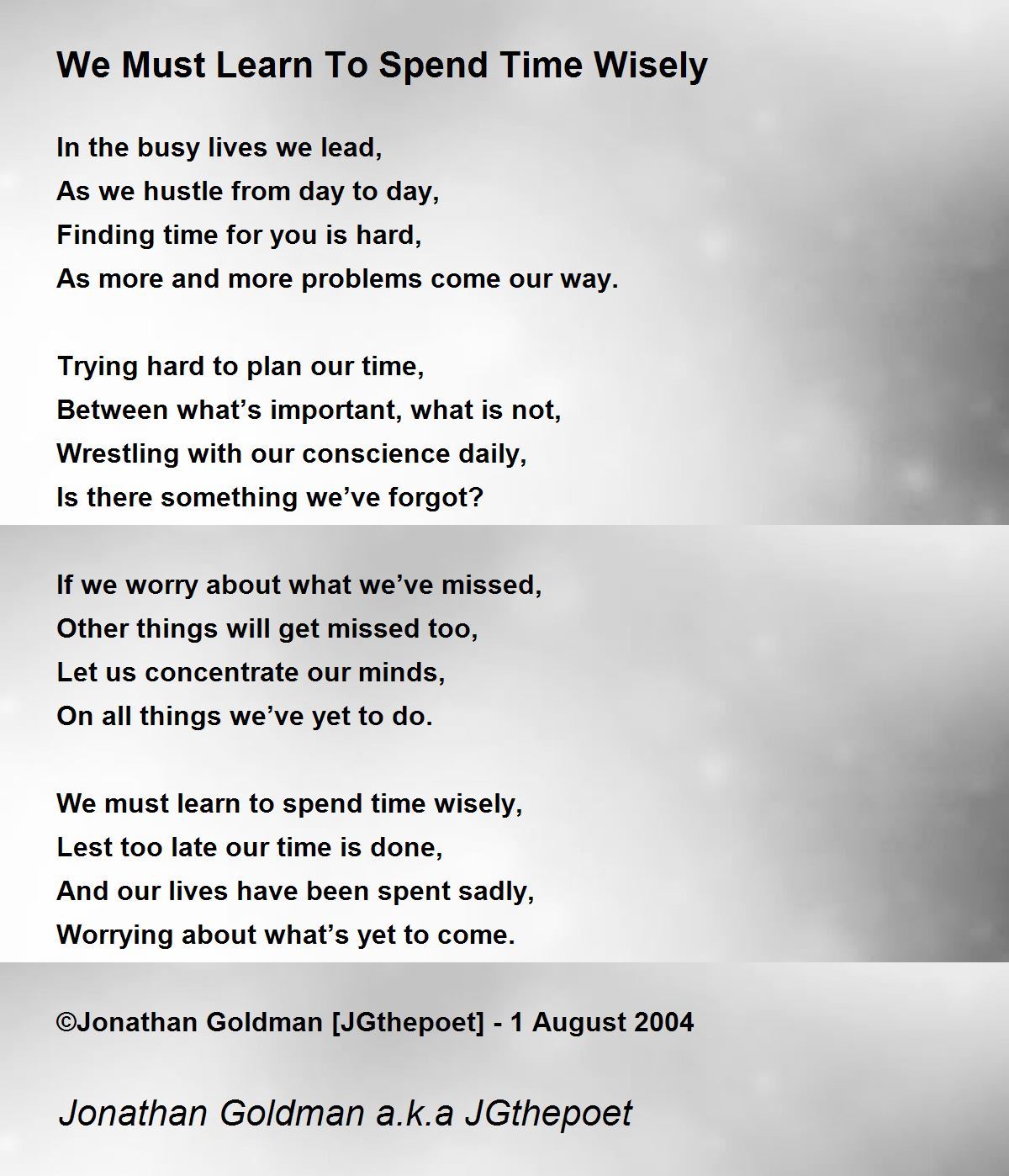 We Must Learn To Spend Time Wisely We Must Learn To Spend Time Wisely