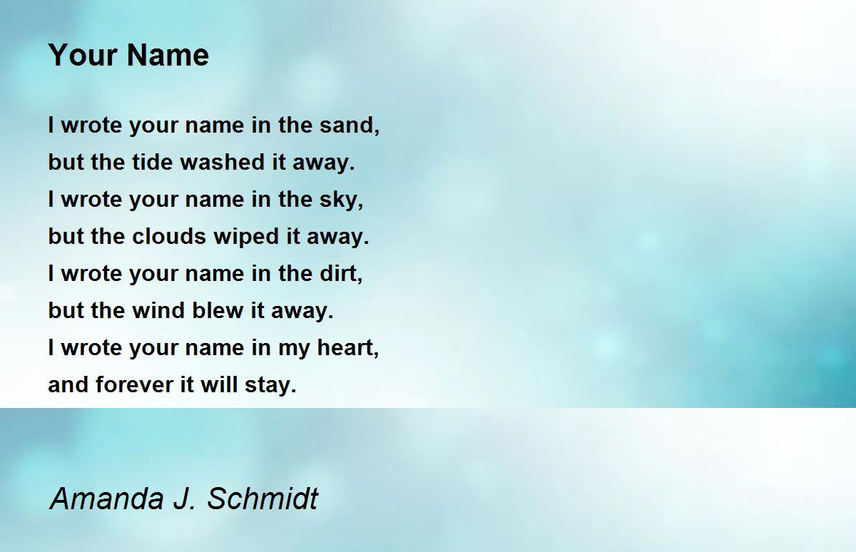 Your Name Your Name Poem by Amanda J. Schmidt