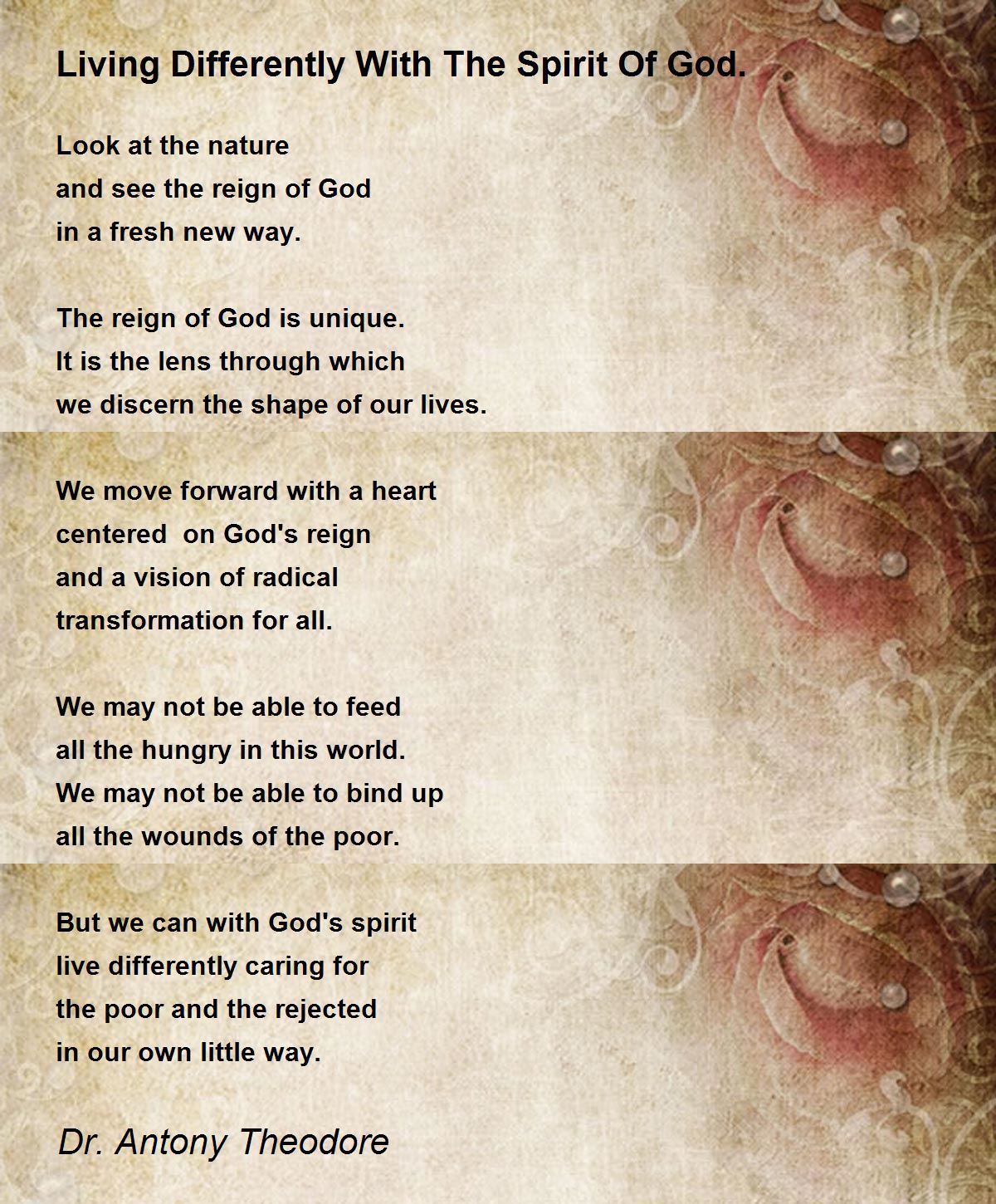 Living Differently With The Spirit Of God. Poem by Dr. Antony Theodore