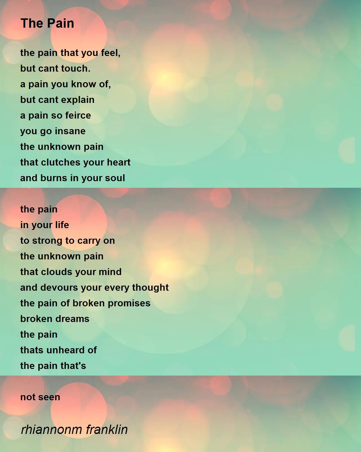The Pain The Pain Poem by rhiannonm franklin