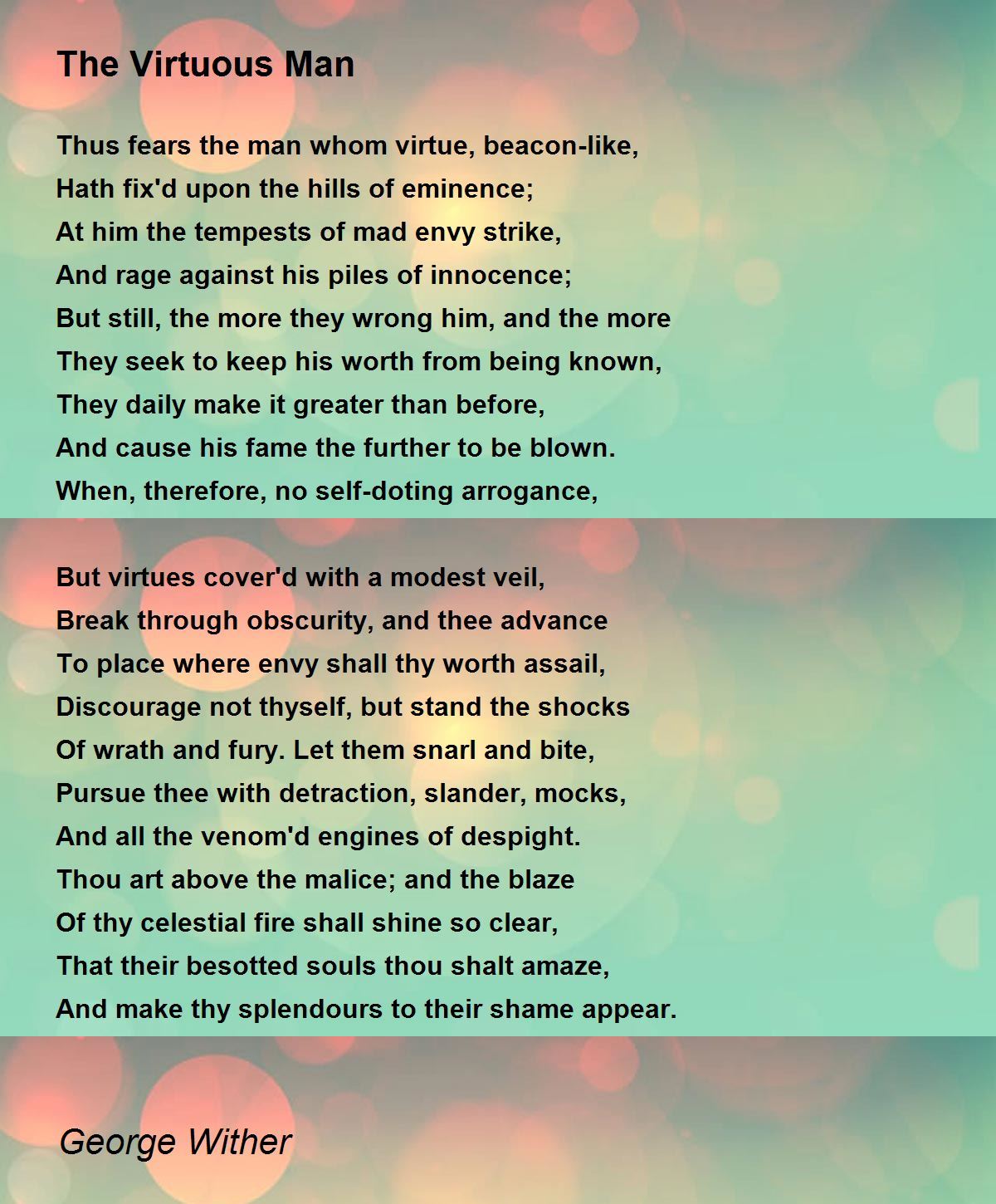 The Virtuous Man The Virtuous Man Poem by Wither