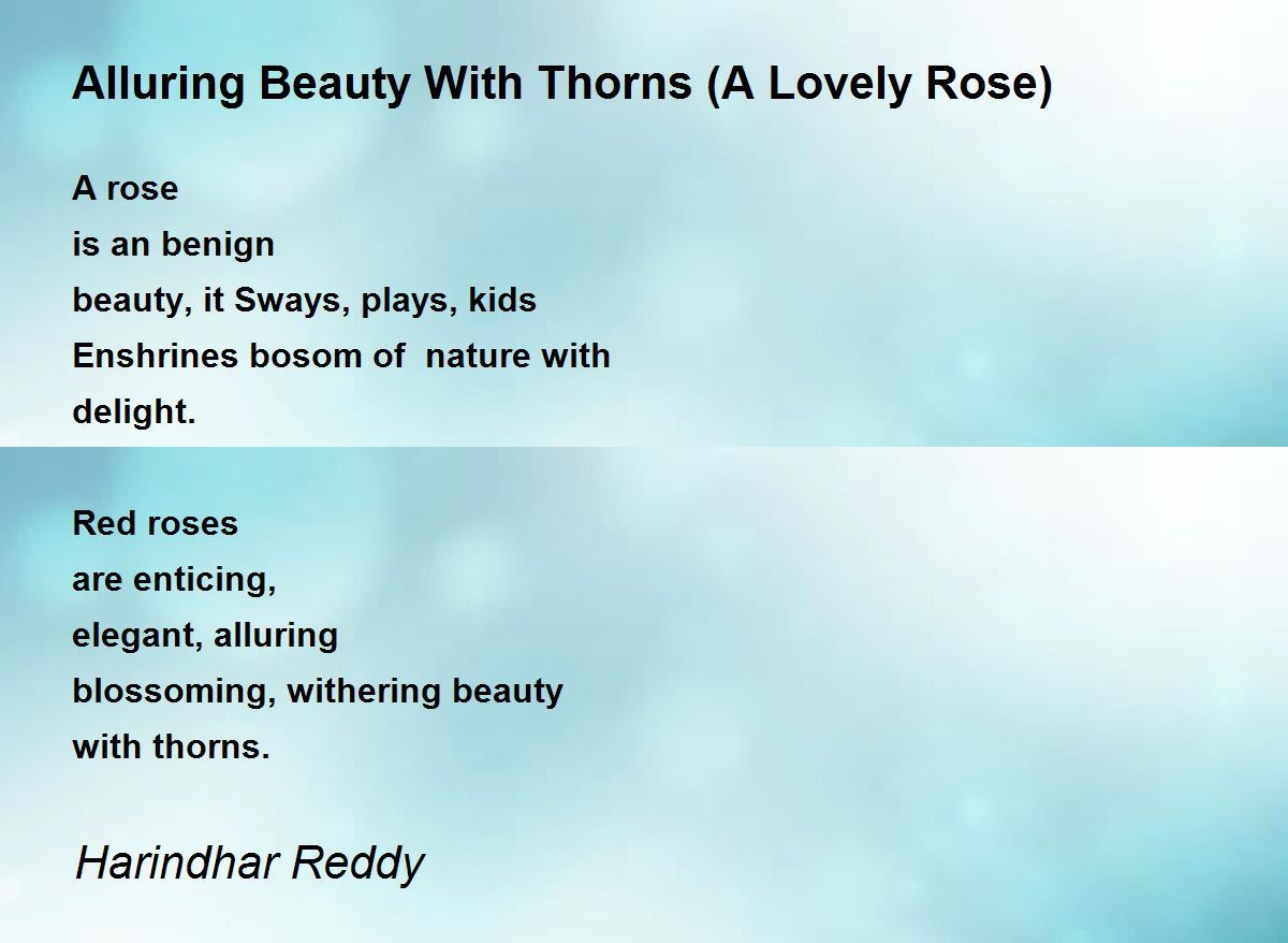 Alluring Beauty With Thorns (A Lovely Rose) by Harindhar Reddy
