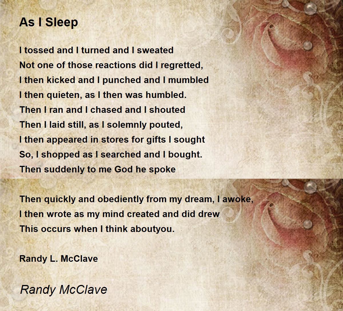 As I Sleep As I Sleep Poem by Randy McClave