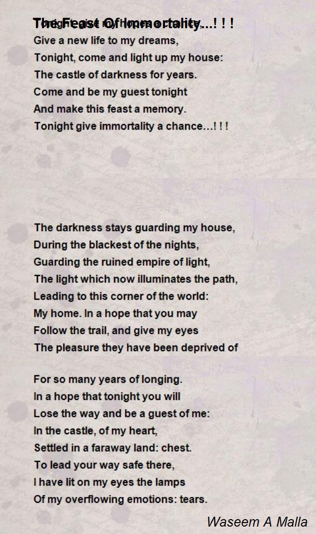 The Feast Of Immortality Poem By Waseem A Malla Poem Hunter