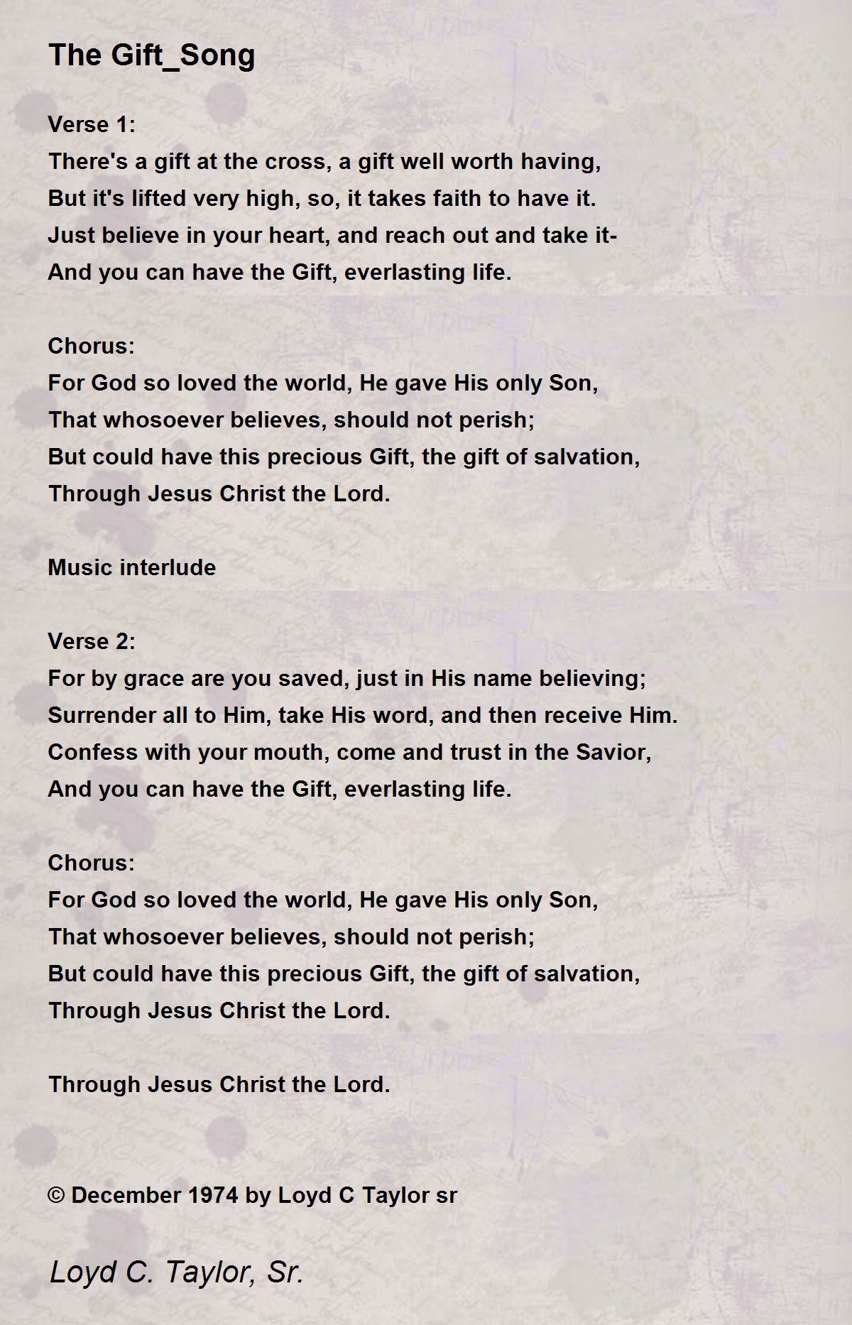 The Gift_song - The Gift_song Poem By Loyd C Taylor Sr