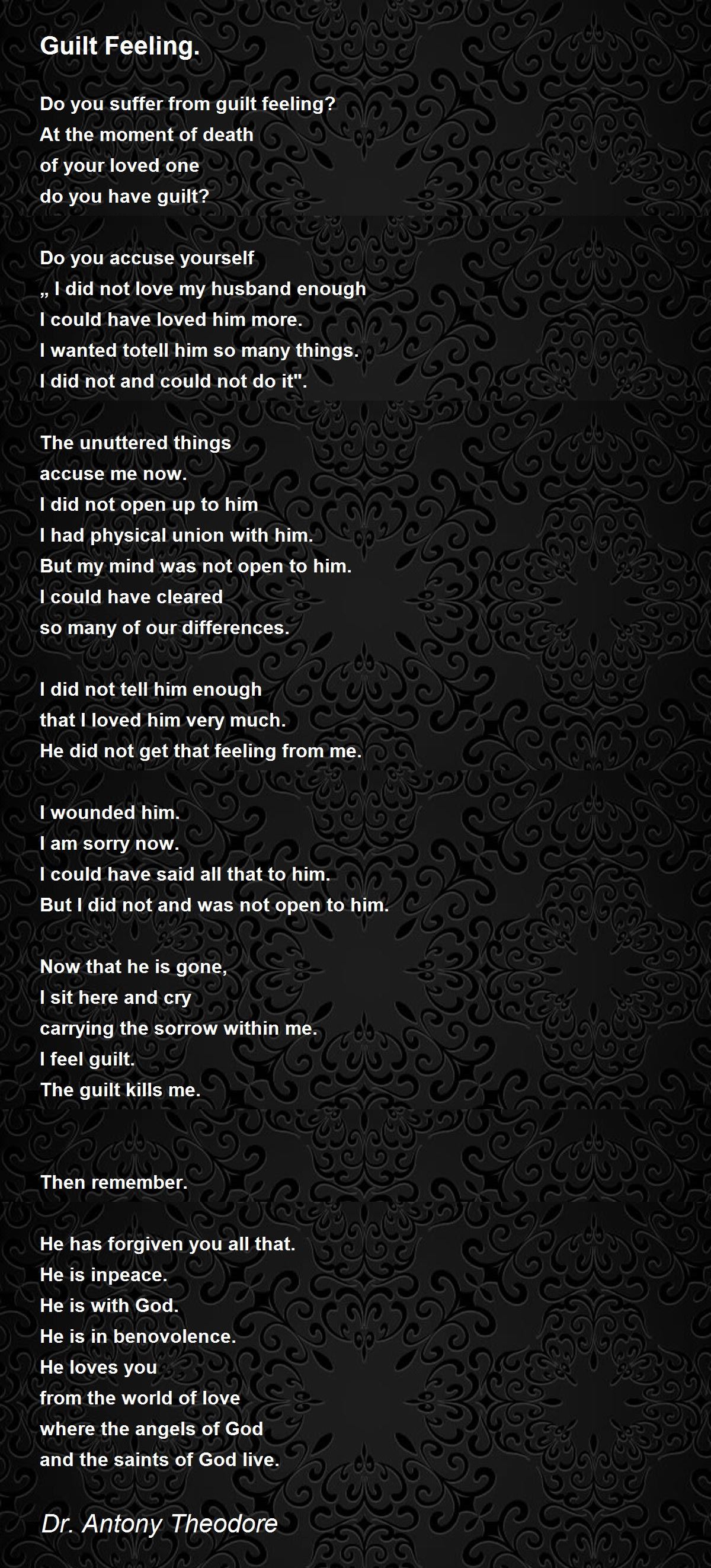Guilt Feeling. Poem by Dr. Antony Theodore Poem Hunter
