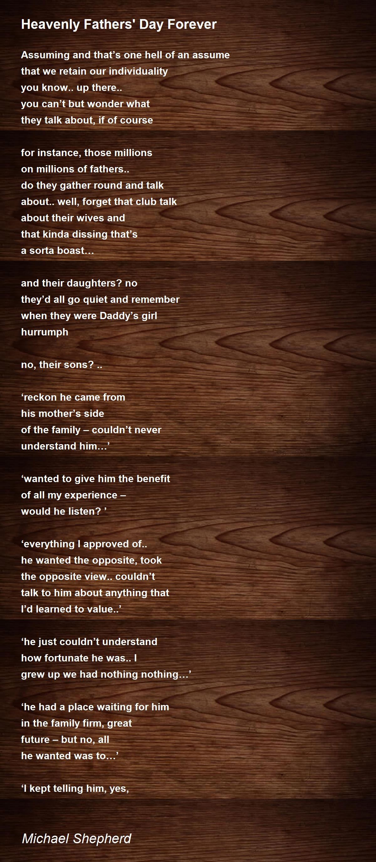 Heavenly Fathers' Day Forever Poem by Michael Shepherd - Poem Hunter