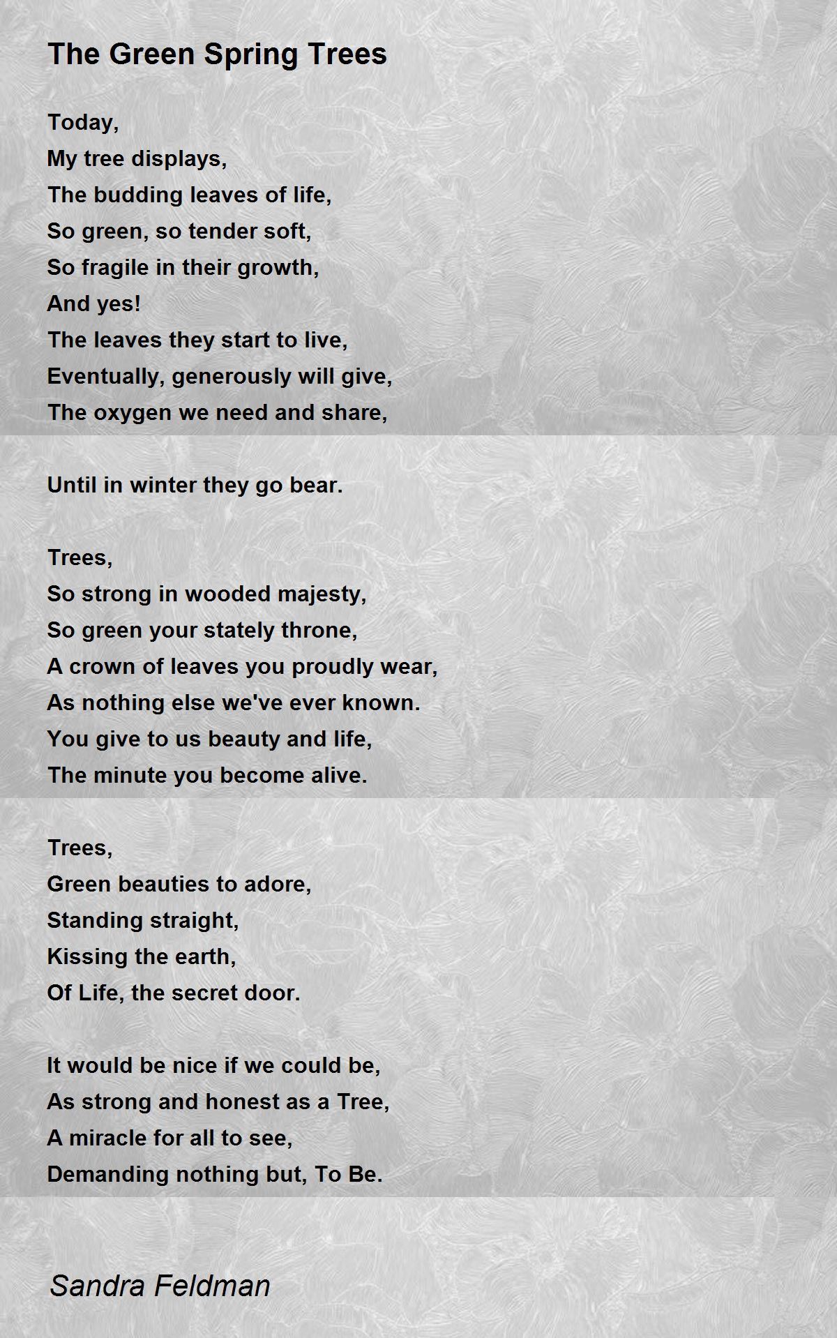 The Green Spring Trees The Green Spring Trees Poem by Sandra Feldman