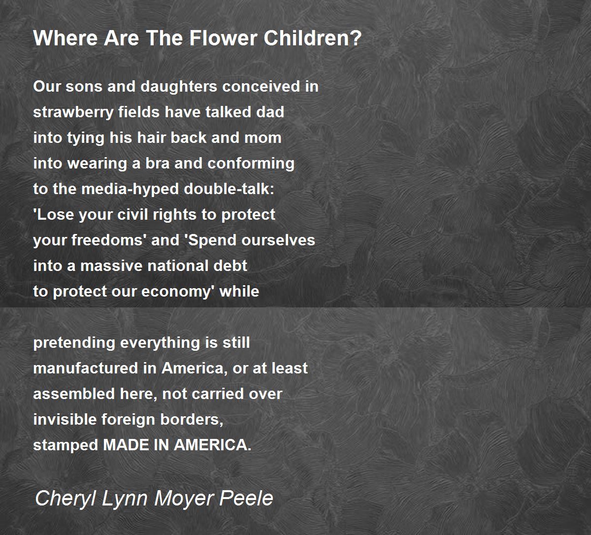 Where Are The Flower Children? Where Are The Flower Children? Poem by